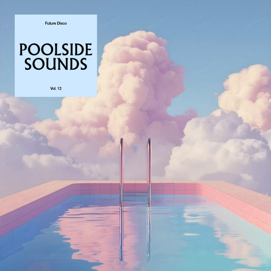 Various Artists - Future Disco: Poolside Sounds Vol. 12