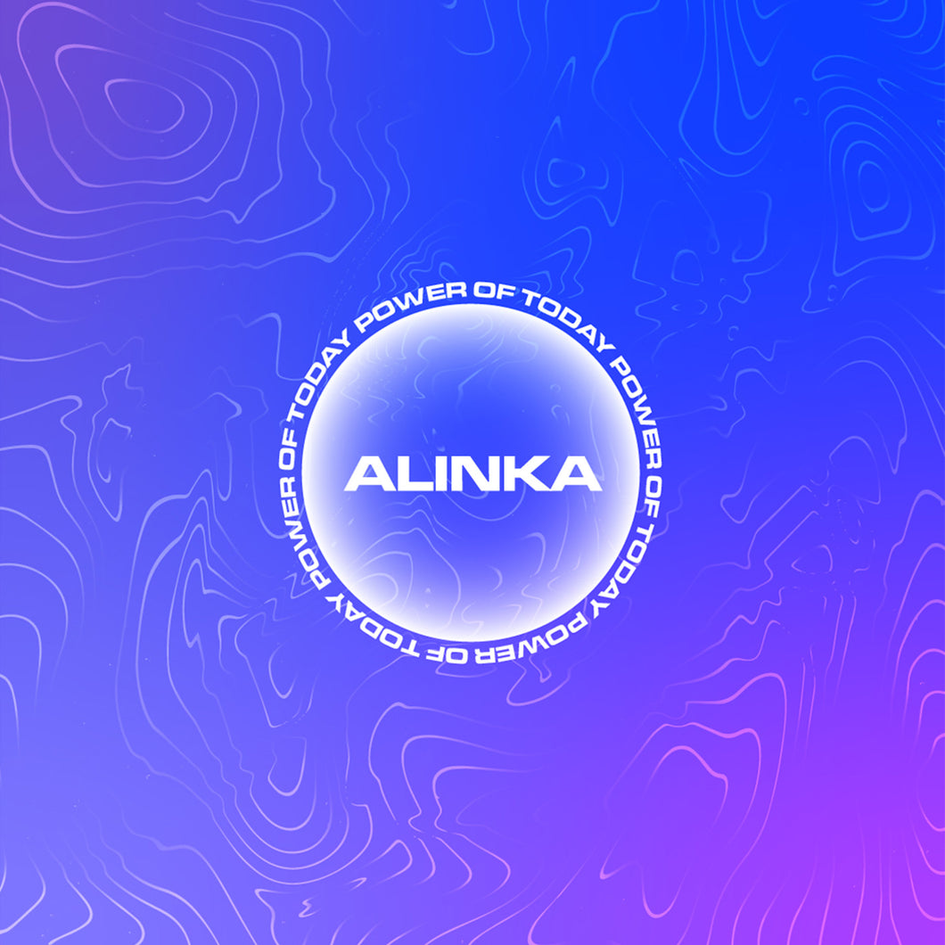 Alinka - Power of Today EP