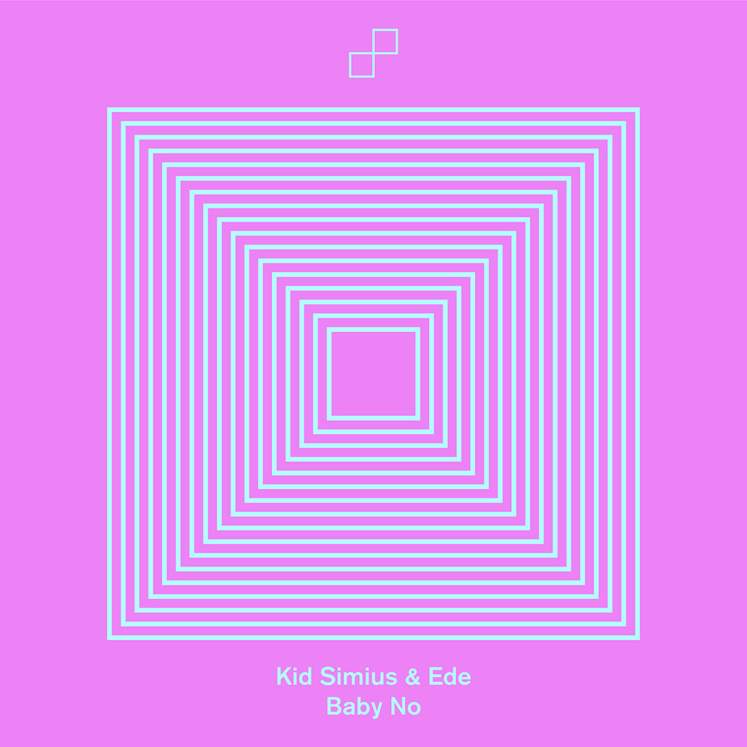 Kid Simius & Ede - Baby No