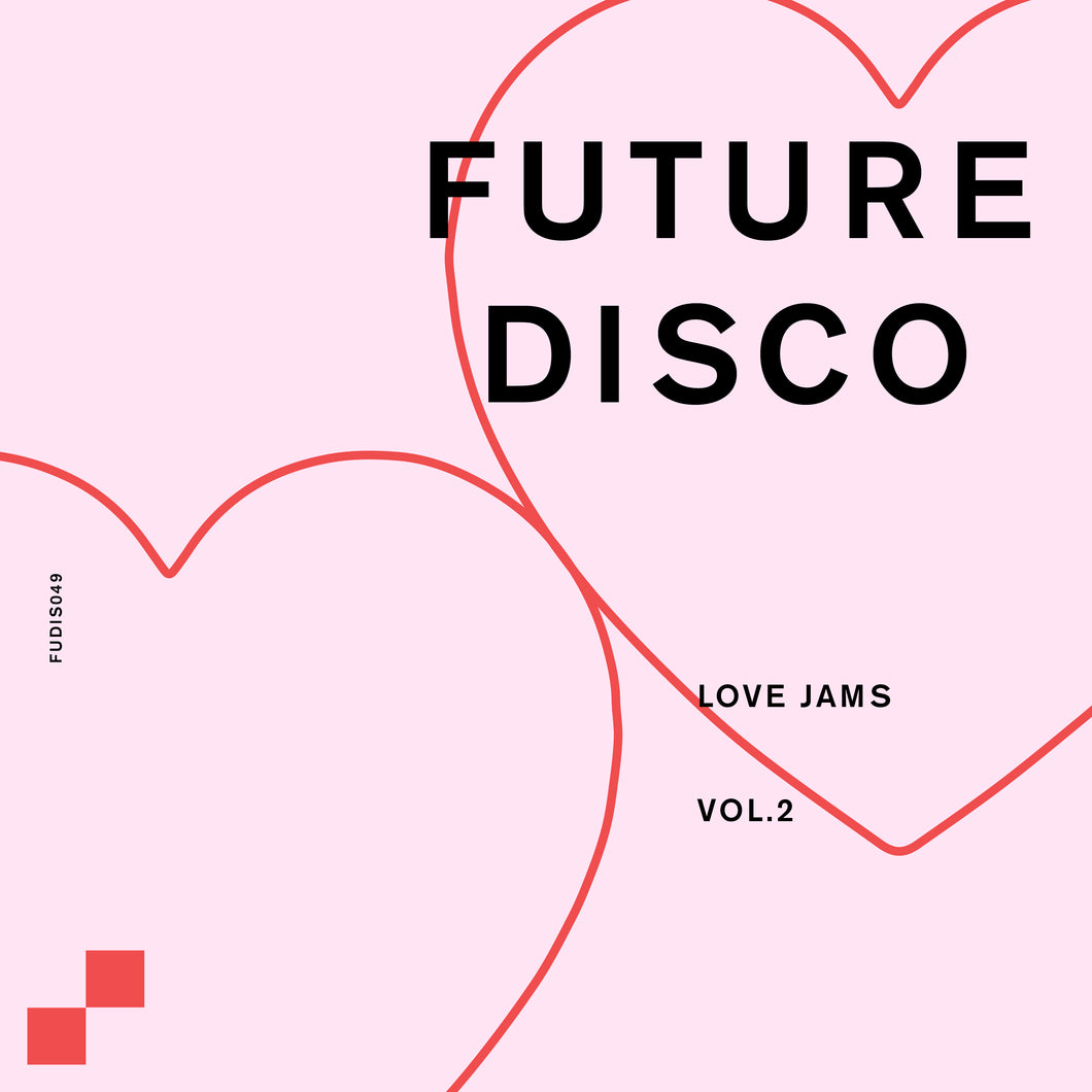 Future Disco Love Jams Vol. 2